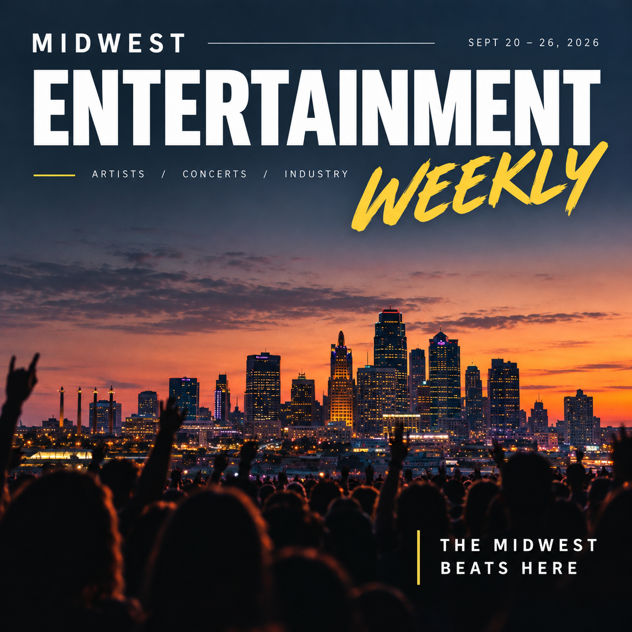 MIDWEST ENTERTAINMENT WEEKLY